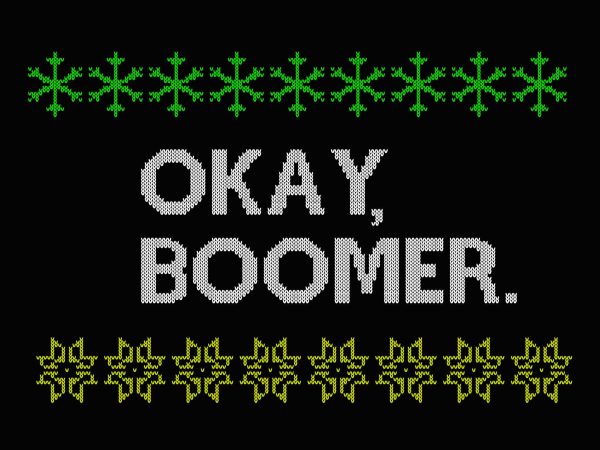 Ok boomer knitting svg, ok boomer for teenagers millenials gen z funny meme svg, png, dxf, eps tshirt design vector Ok boomer knitting svg, ok boomer for teenagers millenials gen z funny meme svg, png, dxf, eps tshirt design vector