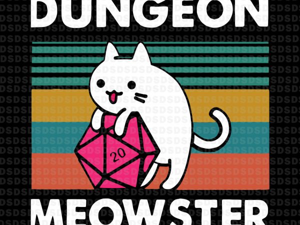 Dungeon meowster svg,dungeon meowster vector shirt design