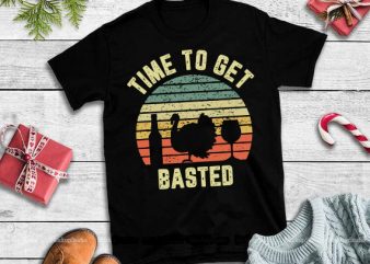 Time to get basted vintage svg,Thanksgiving Retro Turkey Wine Time To Get Basted design tshirt