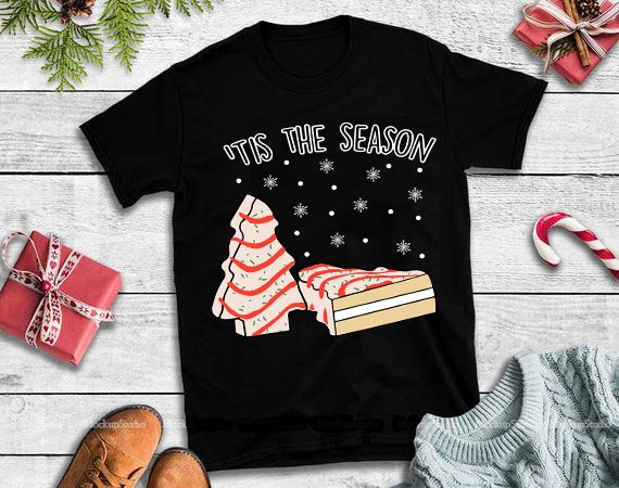 Tis the season little debbie svg,tis the season little debbie christmas tree cake svg, tis the season little debbie christmas tree cake design tshirt