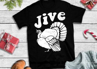 jive turkey svg,jive turkey design tshirt