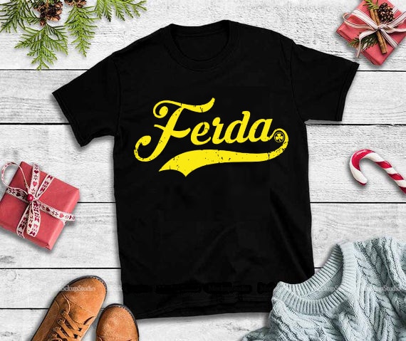 Letterkenny Ferda svg, Ferda svg,Letterkenny Ferda design tshirt t shirt designs for printify