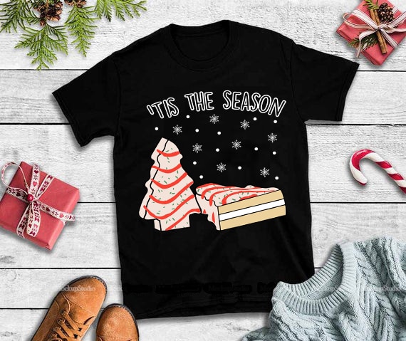 Tis The Season Little Debbie svg,Tis The Season Little Debbie christmas tree cake svg, Tis The Season Little Debbie christmas tree cake design tshirt buy tshirt design