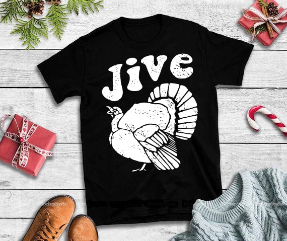 jive turkey svg,jive turkey design tshirt commercial use t shirt designs