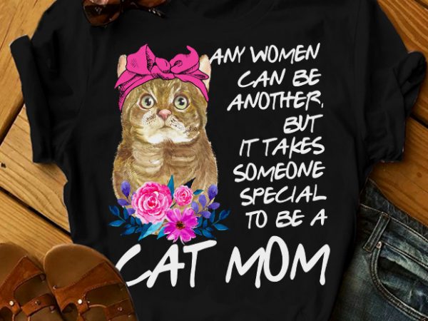 Cat mom graphic t-shirt design