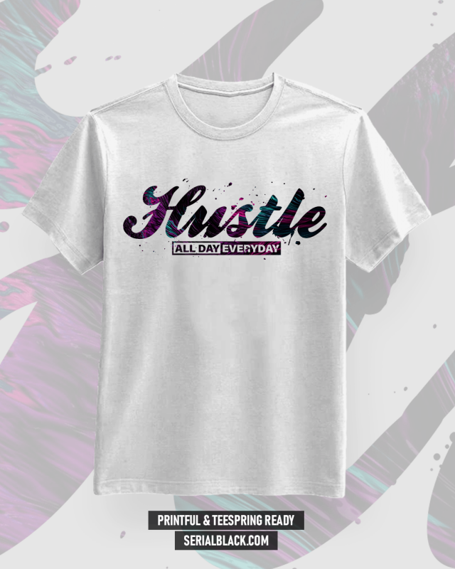 ⚫️ ʜᴜsᴛʟᴇ ᴇᴠᴇʀʏᴅᴀʏ ⚫️ Entrepreneur T-Shirt Design tshirt design for sale