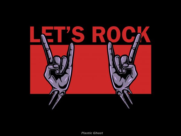 Let’s rock buy t shirt design