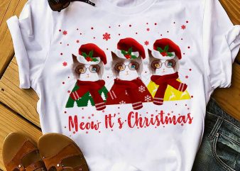 MEOW IT’S CHRISTMAS t shirt design png