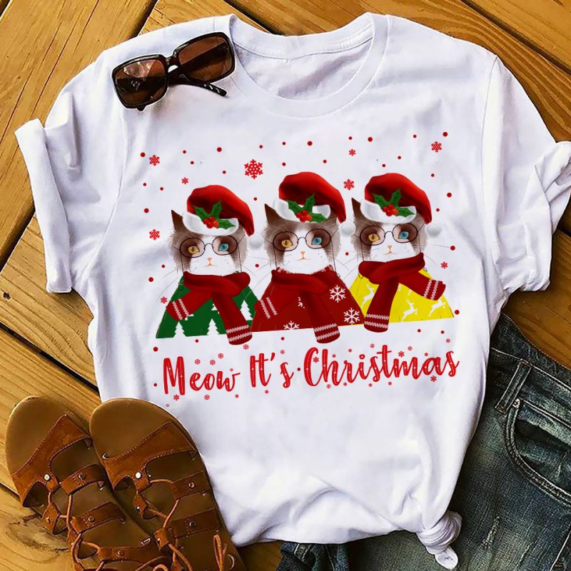 MEOW IT’S CHRISTMAS t shirt designs for printify