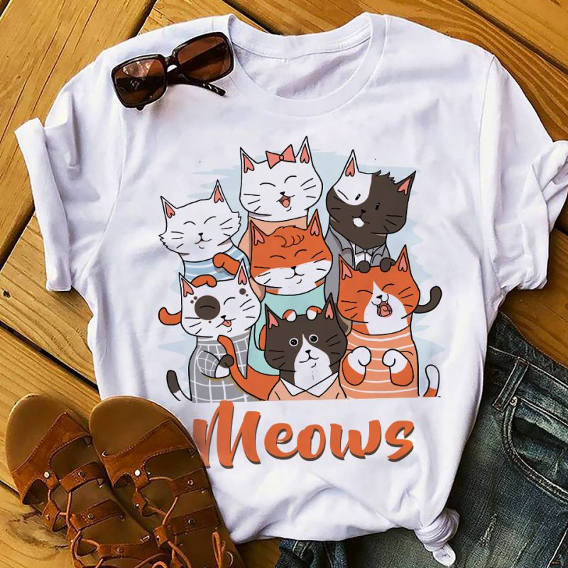MEOWS t shirt designs for printify
