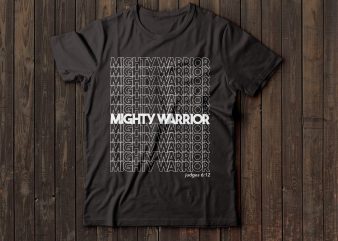 mighty warrior judges 6:12 | bible t-shirt | christian t-shirt | religion t-shirt