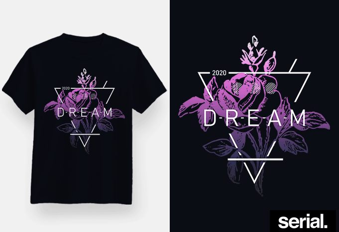 Dream T-Shirt Design