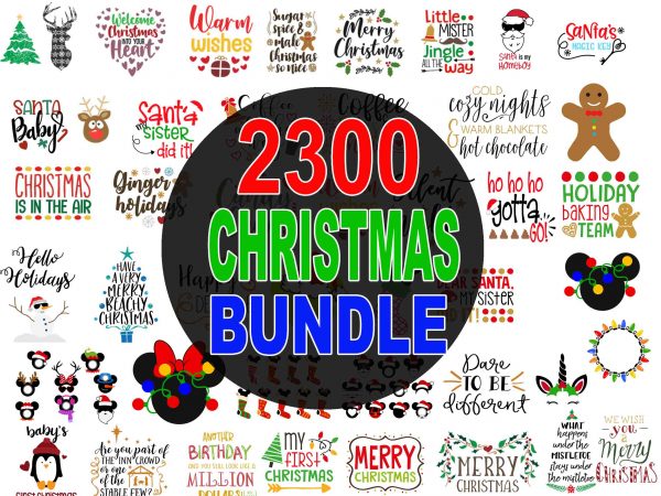 2300 christmas bundle, 90% off –svg, png, dxf, eps and font, christmas sayings svg bundle, winter holidays bundle christmas svg pack, holiday svg, holiday clipart