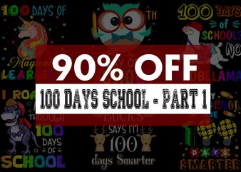 Super cool 100 days school bundle - 55 designs