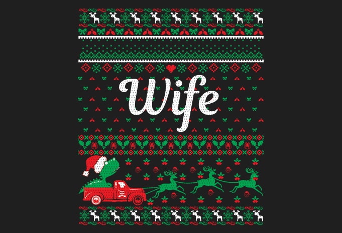 100% Pattern Wife Family Ugly Christmas Sweater Design.