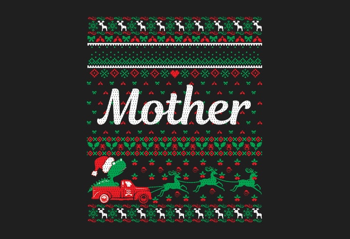 100% Pattern Mother Family Ugly Christmas Sweater Design.