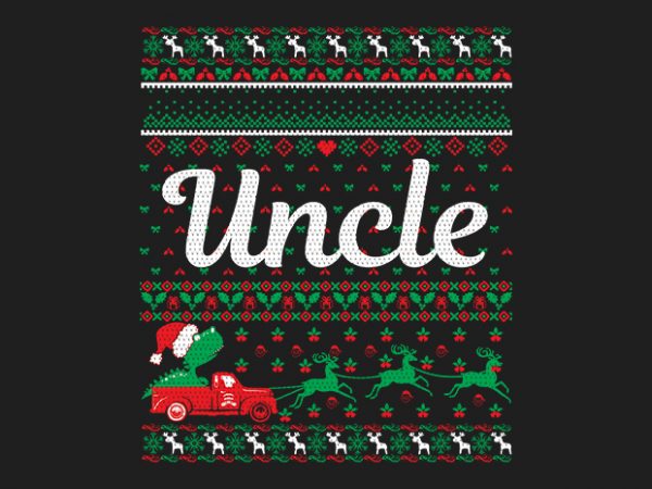 100% pattern uncle family ugly christmas sweater design.