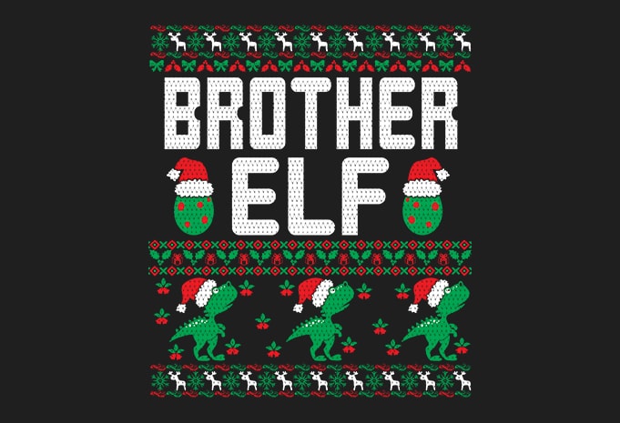 100% Pattern Brother ELF Family Ugly Christmas Sweater Design. 