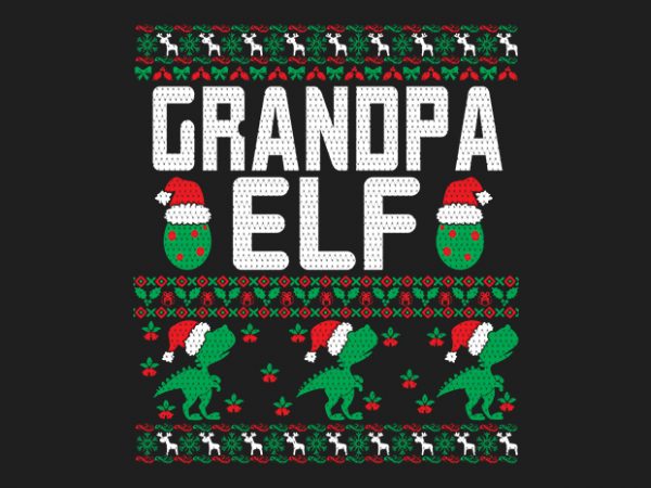 100% pattern grandpa elf family ugly christmas sweater design.