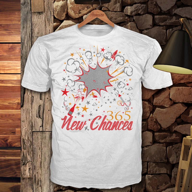 365 New Chances buy tshirt design