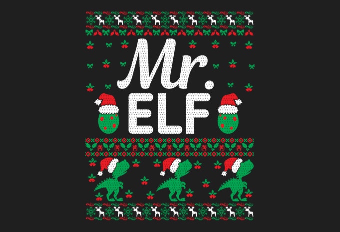 100% Pattern Mr. ELF Family Ugly Christmas Sweater Design. - Buy t ...