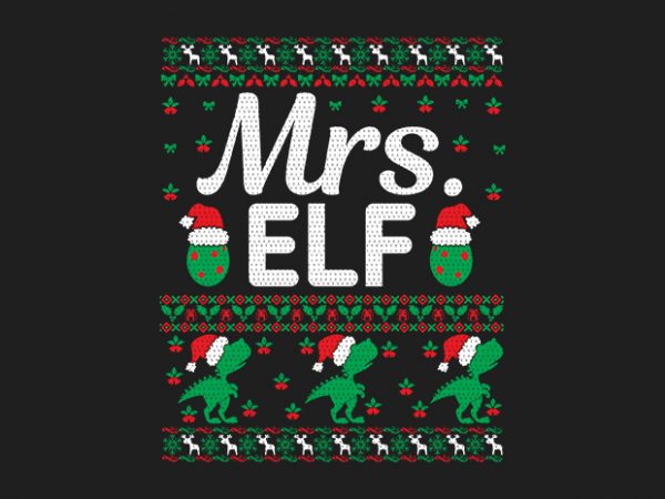 100% pattern mrs. elf family ugly christmas sweater design.