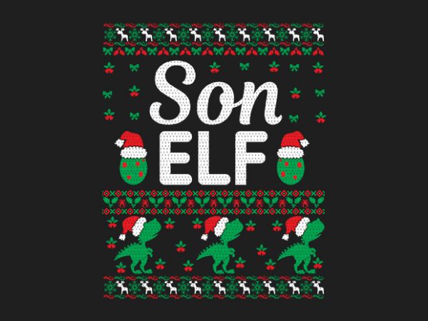 100% pattern son elf family ugly christmas sweater design.