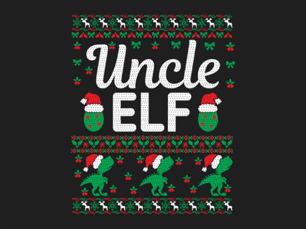 100% pattern uncle elf family ugly christmas sweater design.