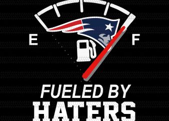 New England Patriots Fueled by haters svg,Skull New England Patriots svg,New England Patriots svg,New England Patriots,New England Patriots design,this girl loves patriots New England Patriots,New