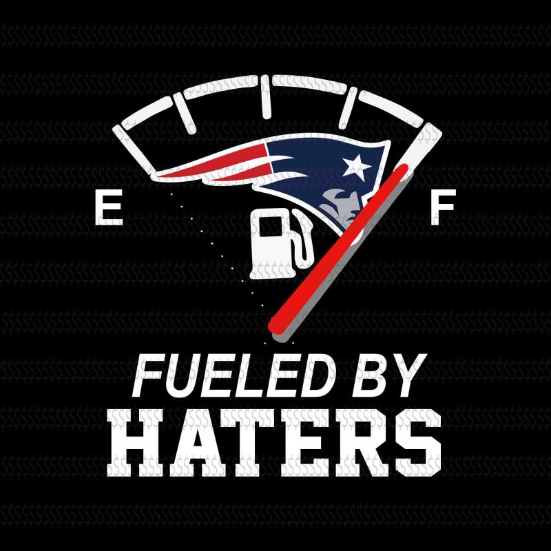New England Patriots Fueled by haters svg,Skull New England Patriots svg,New England Patriots svg,New England Patriots,New England Patriots design,this girl loves patriots New England Patriots,New