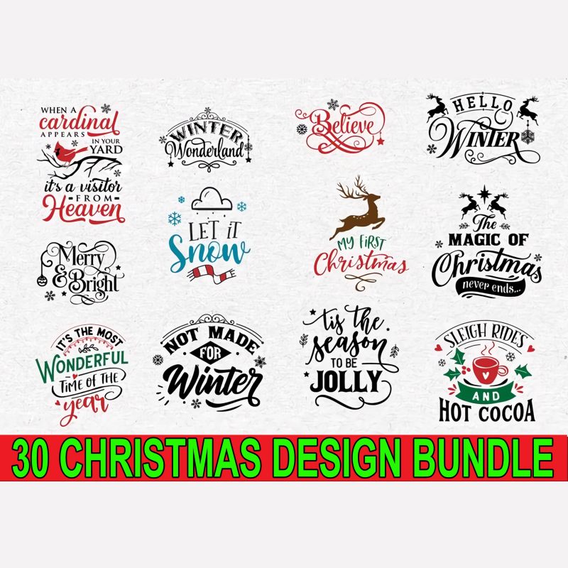 30 christmas design bundle svg, png, dxf, eps, bundle christmas svg, holiday svg, christmas decor svg, christmas design svg, santa svg, christmas cut file ,christmas dxf buy tshirt design