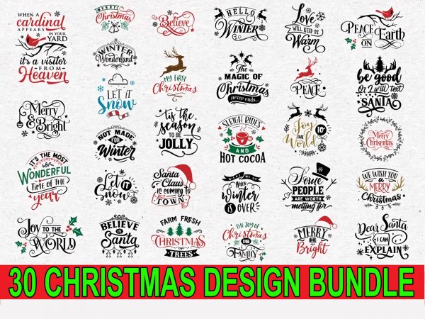 Download 30 Christmas Design Bundle Svg Png Dxf Eps Bundle Christmas Svg Holiday Svg Christmas Decor Svg Christmas Design Svg Santa Svg Christmas Cut File Christmas Tshirt Design Christmas Vector Buy T Shirt