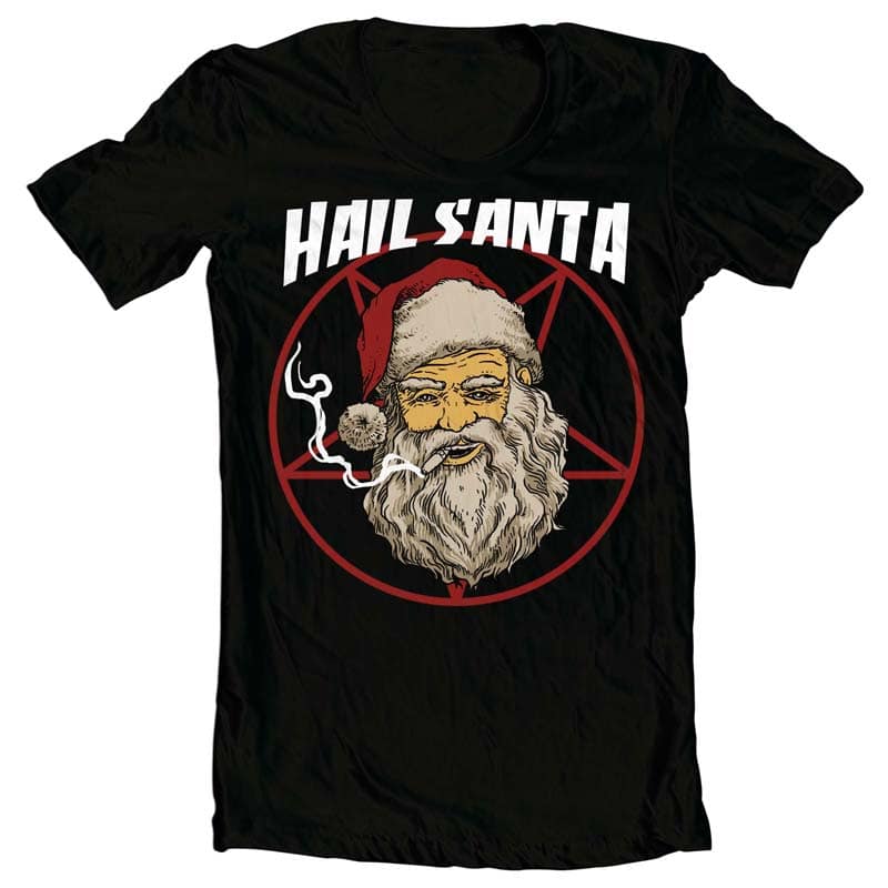 Hail Santa vector t shirt design