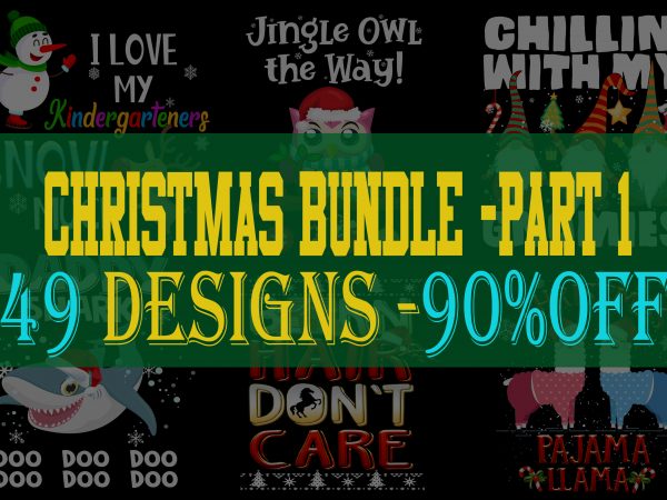 Special christmas bundle part 1- 49 editable designs – 90% off-psd and png – limited time only!