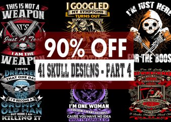 Funny Quotes With Skull Bundle – 90 % OFF for Limited Time Only! t shirt graphic design