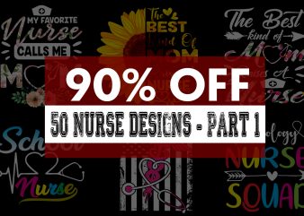 Nurse bundle part 1 - 50 designs - 90% off