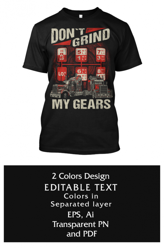 Don’t Grind My Gears t-shirt designs for merch by amazon