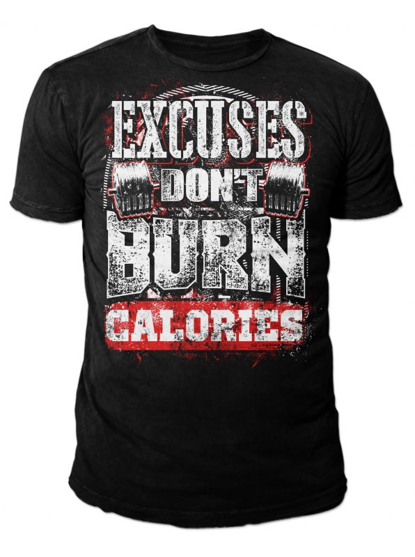 NO EXCUSES t shirt designs for teespring
