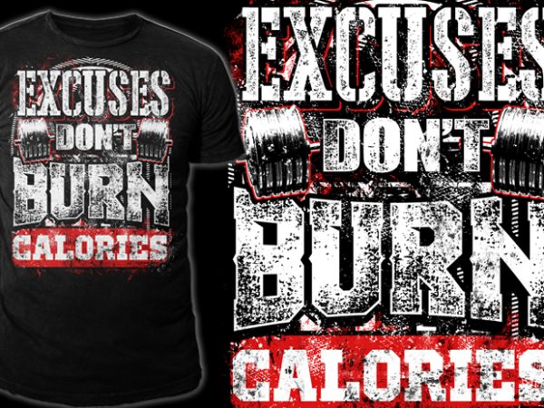No excuses t shirt design to buy