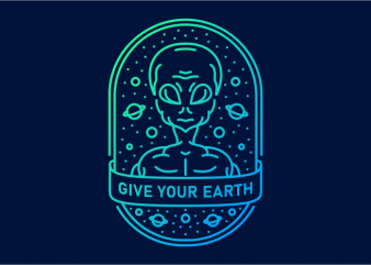 Give Your Earth buy t shirt design artwork