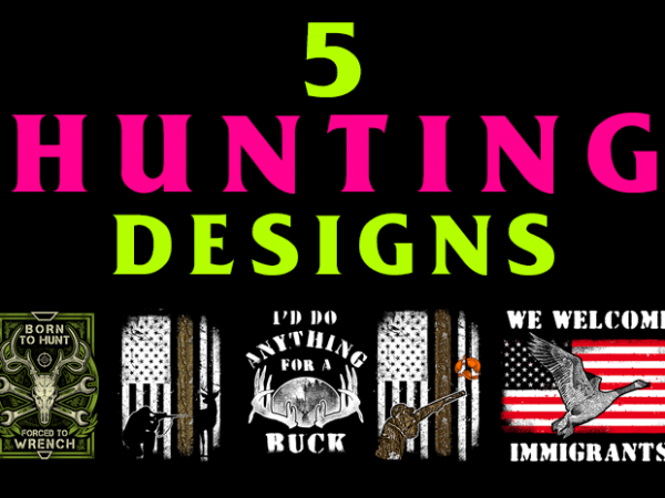 5 hunting designs bundle