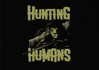 LION HUNTING HUMANS vector t-shirt design template