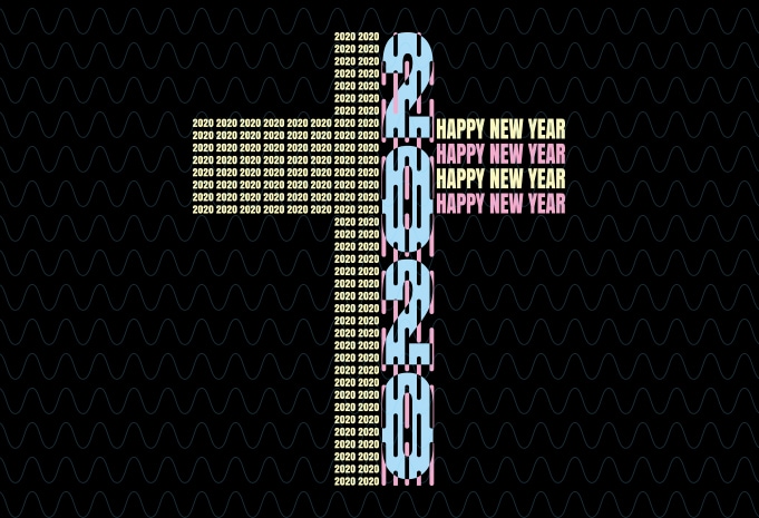 2020 , 2020 happy new year svg t shirt design