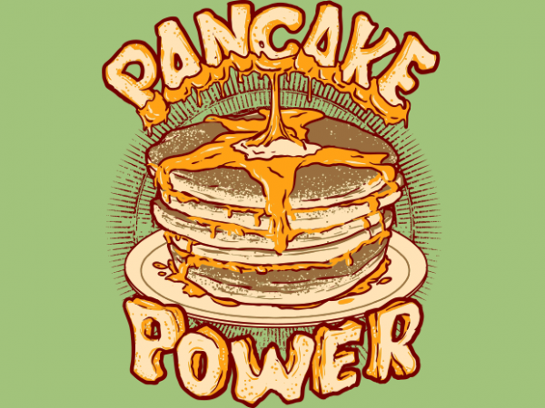 Pancake power vector t-shirt design for commercial use