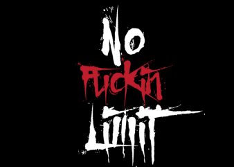 No Fuckin Limit4 t shirt design png