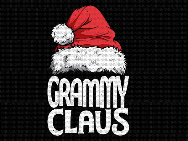 Grammy claus svg, merry christmas svg, santa hat, santa quote svg, png, dxf, eps file t shirt design png