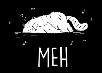 Meh Vector t-shirt design