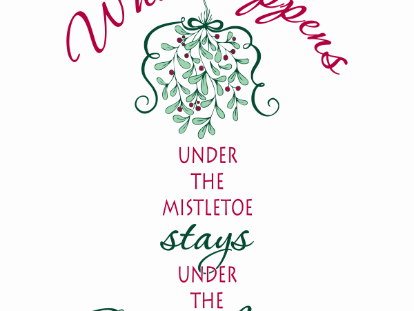 Christmas t shirt design – under the mistletoe – png svg eps vector t shirt design