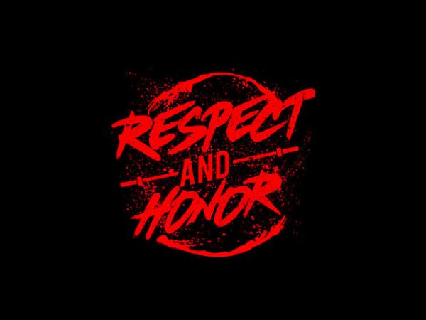 Respect and honor vector t-shirt design