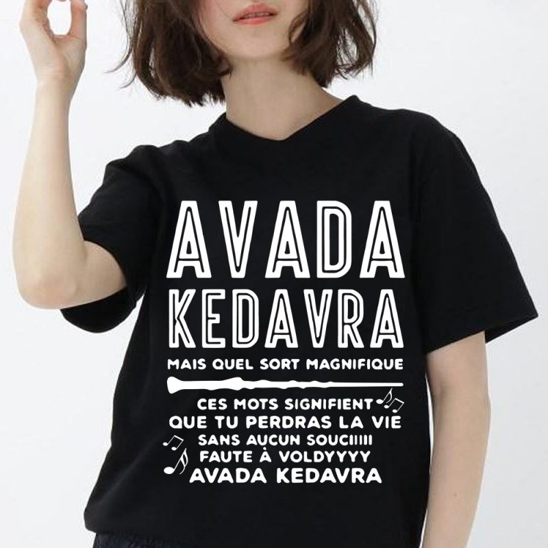 Avada Kedavara Mais Quel Sort Magnifique, Harry potter, SVG DXF PNG EPS Digital download vector t shirt design
